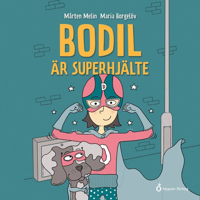 Bodil är superhjälte