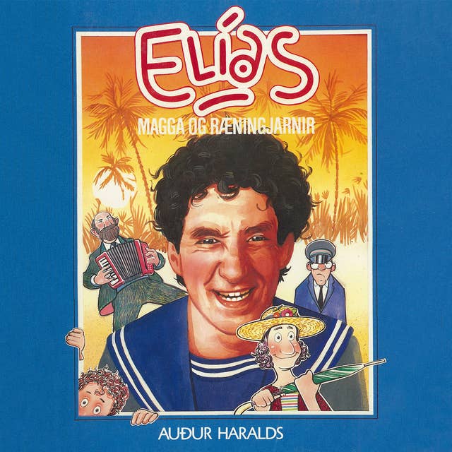 Cover for Elías, Magga og ræningjarnir
