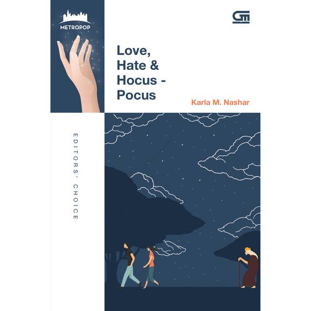 Love, Hate & Hocus-Pocus