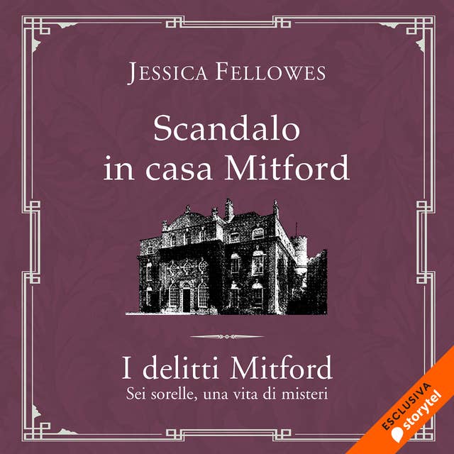 Scandalo in casa Mitford