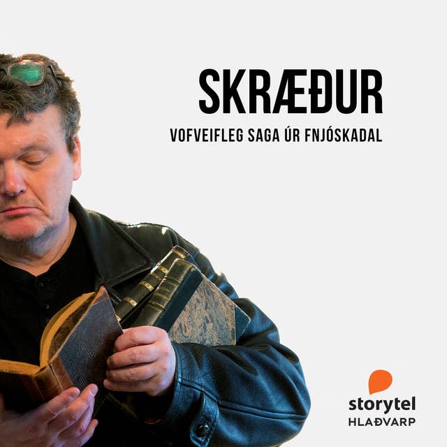 Skræður: 84 – Vofveifleg saga úr Fnjóskadal