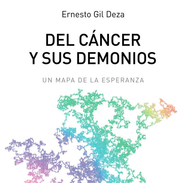 Del cáncer y sus demonios