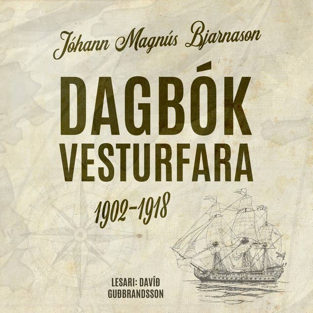 Dagbók vesturfara – 1902–1918