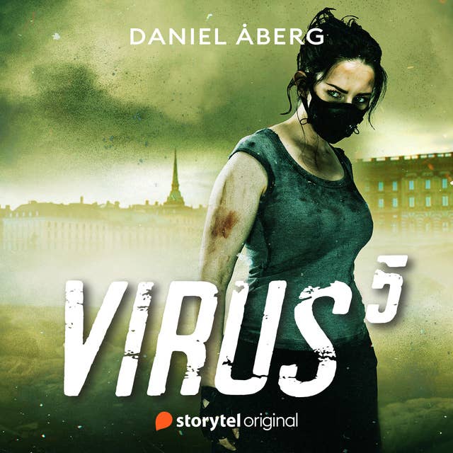 Virus:5 by Daniel Åberg