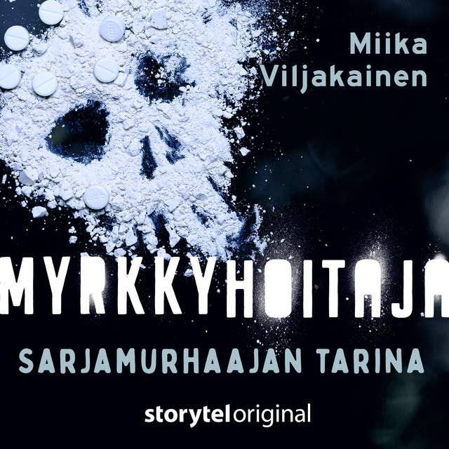 Myrkkyhoitaja - Sarjamurhaajan tarina