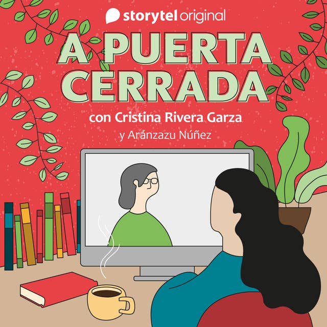 A puerta cerrada con Cristina Rivera Garza - E03