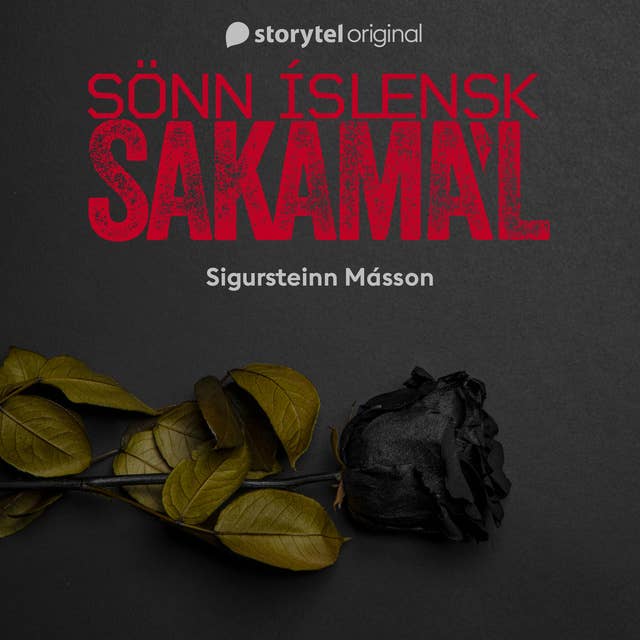Cover for Sönn íslensk sakamál: S3E1 – Ekkjusvikarinn I