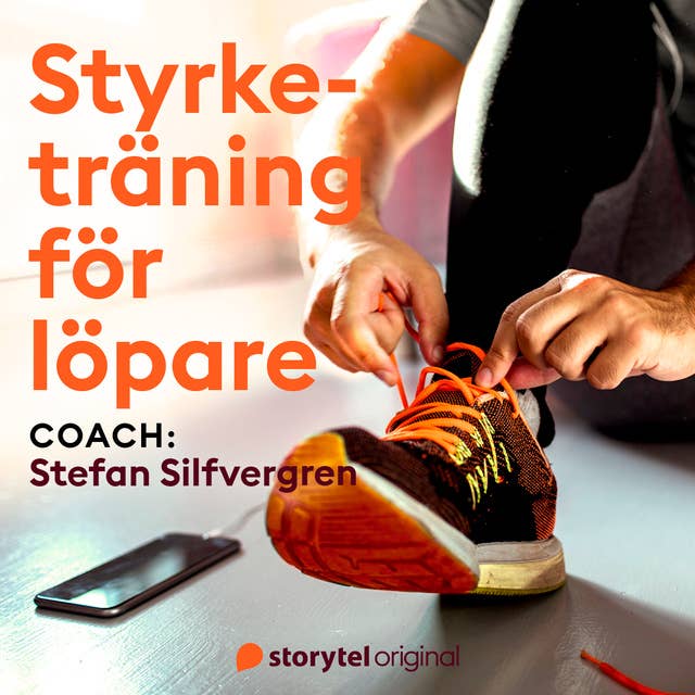 Styrketräning för löpare - Börja springa med Storytel