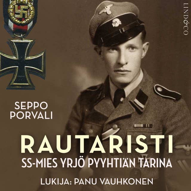 Rautaristi - SS-mies Yrjö Pyyhtiän tarina