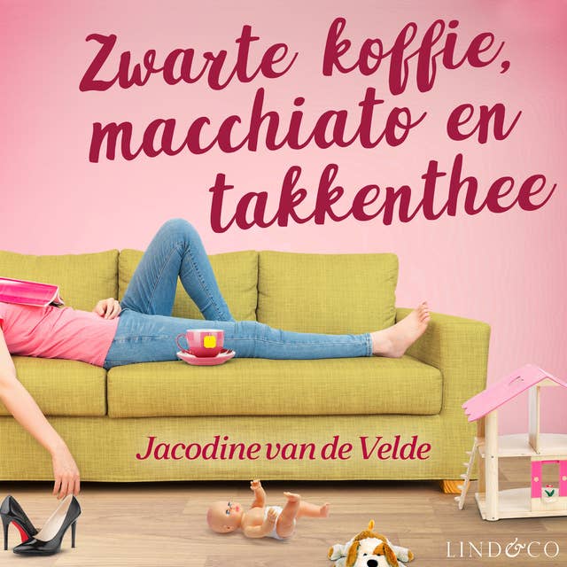 Cover for Zwarte koffie, macchiato en takkenthee