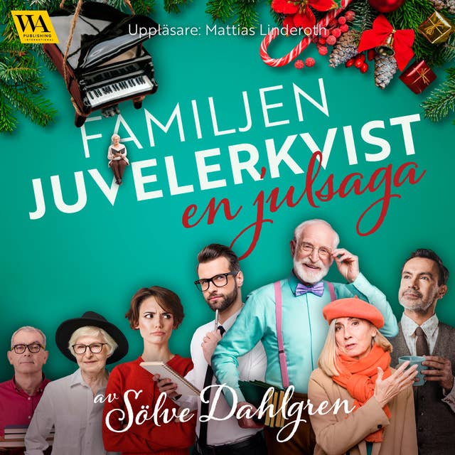 Familjen Juvelerkvist – en julsaga