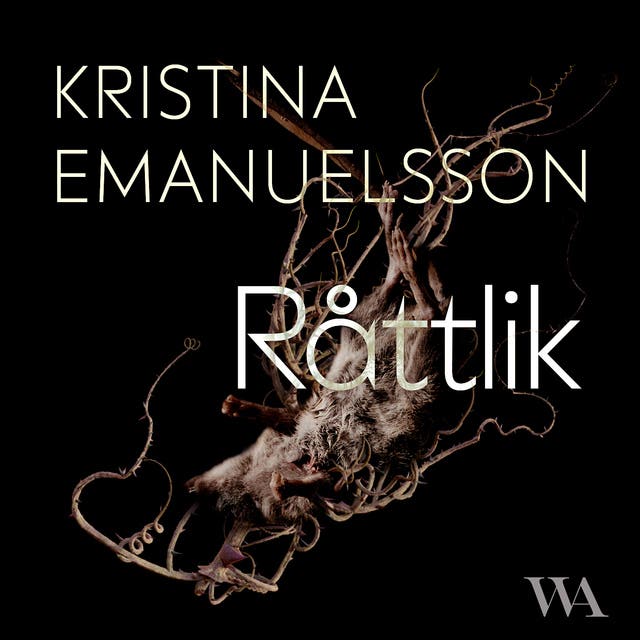 Råttlik E Bok And Ljudbok Kristina Emanuelsson Isbn 9789180006385 And 9789180006378 Storytel 