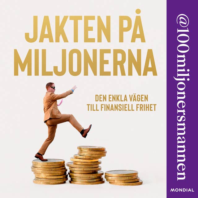Jakten på miljonerna by 100miljonersmannen