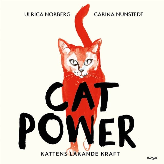 Cover for Cat power : kattens läkande kraft