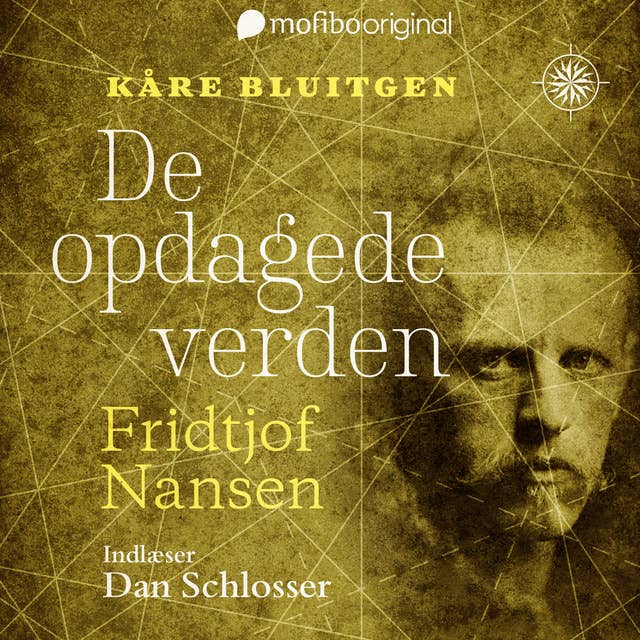 De opdagede verden - Fridtjof Nansen
