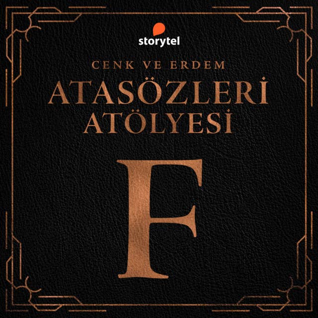 F - Cenk ve Erdem Atasözleri Atölyesi 