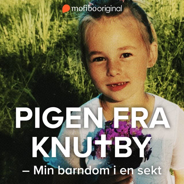 Cover for Pigen fra Knutby - Min barndom i en sekt