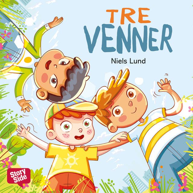 3 venner - På hemmelig udflugt
