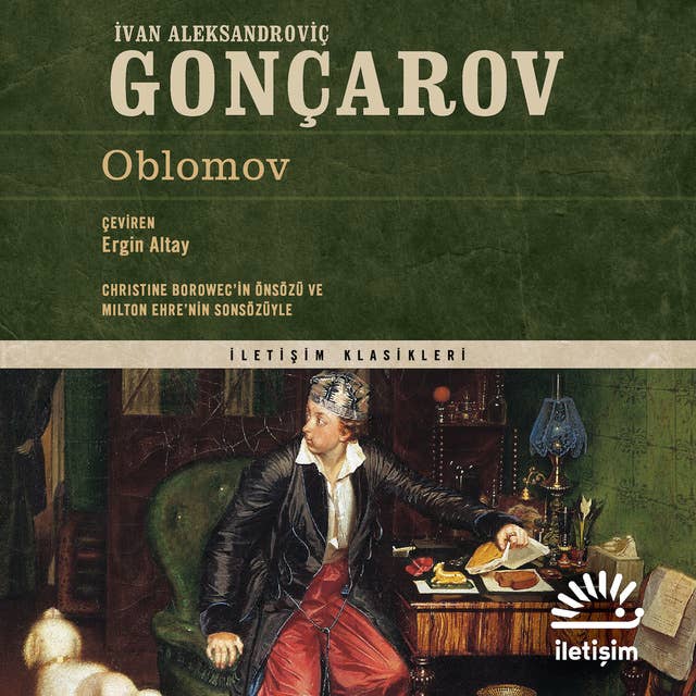Oblomov by İvan Aleksandroviç Gonçarov