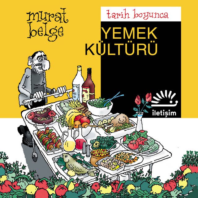 Tarih Boyunca Yemek Kültürü