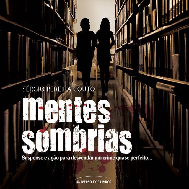Mentes sombrias by Sérgio Pereira Couto