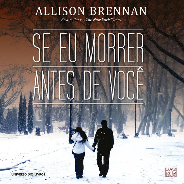 Se eu Morrer Antes de Você by Allison Brennan