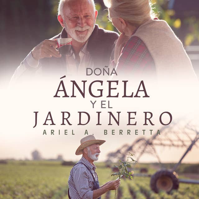 Doña Angela y el jardinero