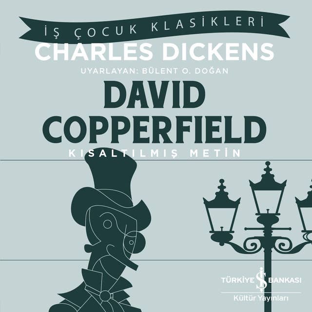 David Copperfield - Kısaltılmış Metin 