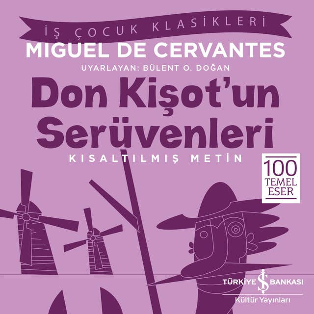 Don Kişot'un Serüvenleri - Kısaltılmış Metin