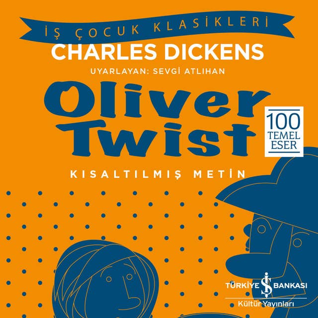 Oliver Twist - Kısaltılmış Metin