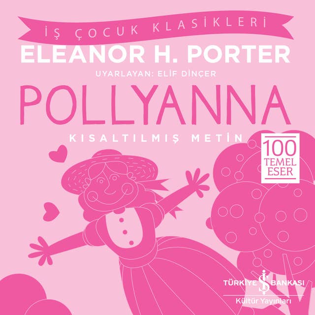 Pollyanna - Kısaltılmış Metin