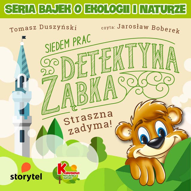 Siedem Prac Detektywa Ząbka – Straszna zadyma