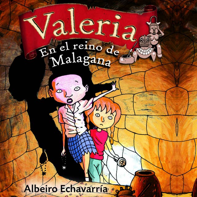 Valeria, reportera de sucesos misteriosos En el reino de Malagana