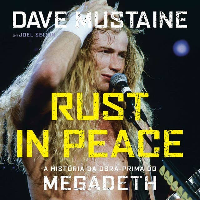 Rust in Peace: a história da obra-prima do Megadeth