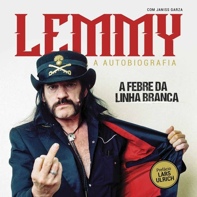 Lemmy - A febre da linha branca, a autobiografia