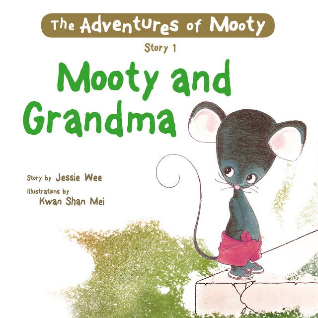 Mooty and Grandma