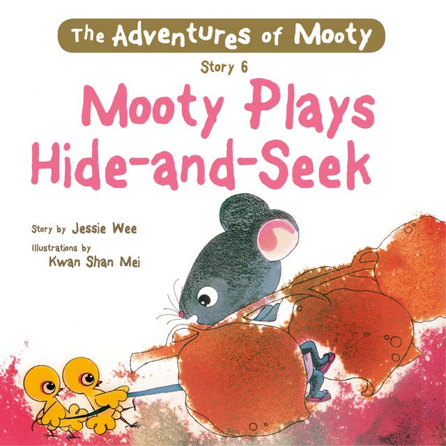 Mooty Plays Hide-and-Seek