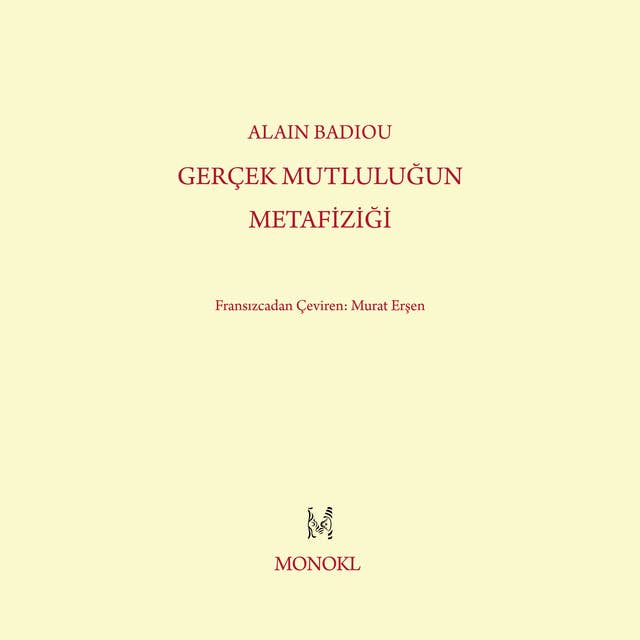 Gerçek Mutluluğun Metafiziği