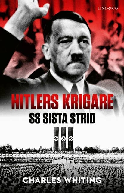 Hitlers krigare: SS sista strid