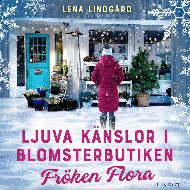 Ljuva känslor i blomsterbutiken Fröken Flora by Lena Lindgård