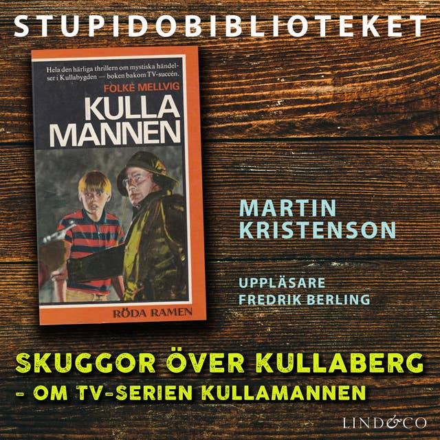 Skuggor över Kullaberg: om tv-serien Kullamannen