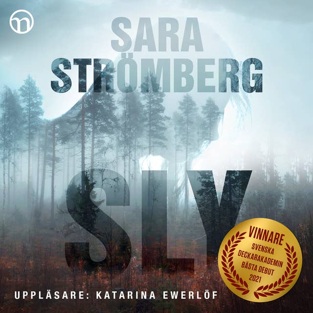 Sly by Sara Strömberg