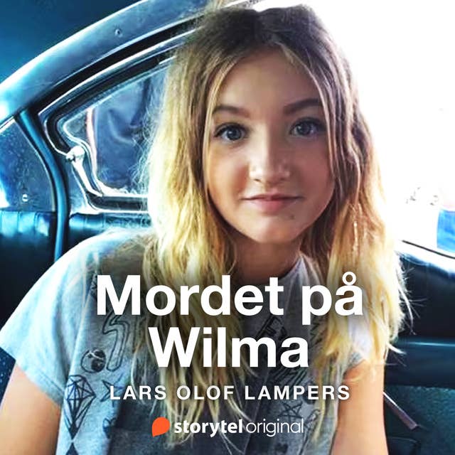 Mordet på Wilma. Förundersökningen