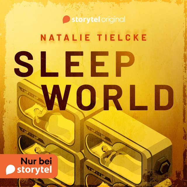 Sleep World by Natalie Tielcke