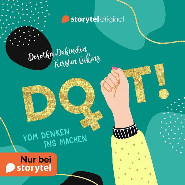 Do it!: Vom Denken ins Machen