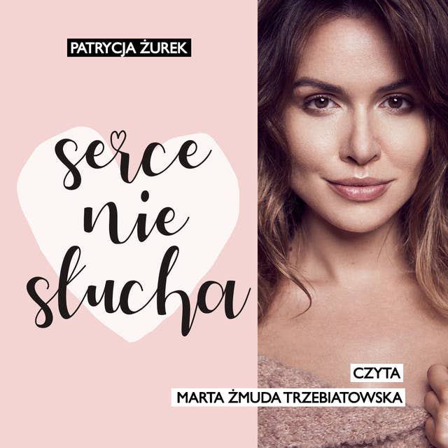 Serce nie słucha 