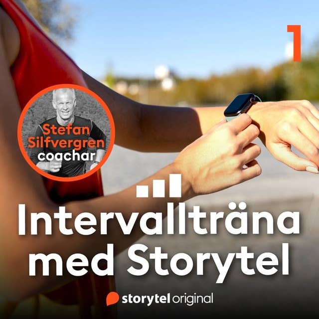 Pass 1 - Intervallträna med Storytel 