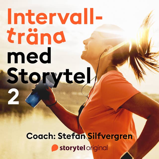 Pass 2 - Intervallträna med Storytel