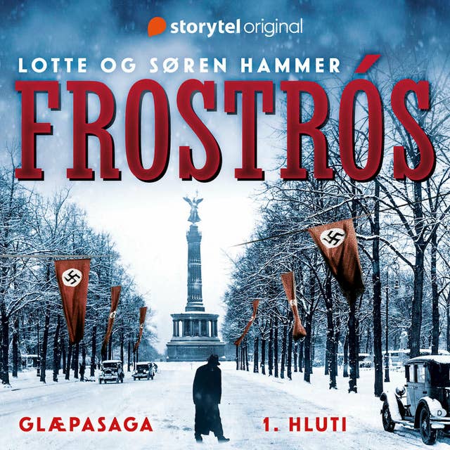 Frostrós: 1. hluti