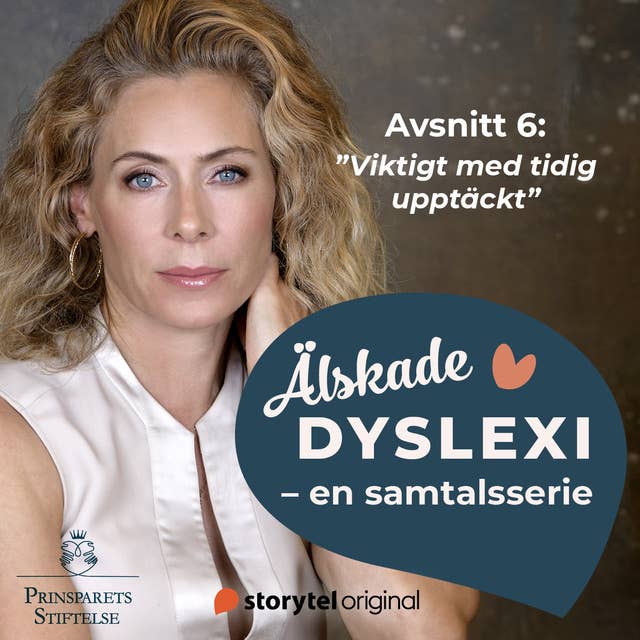 ”Viktigt med tidig upptäckt” – Älskade dyslexi